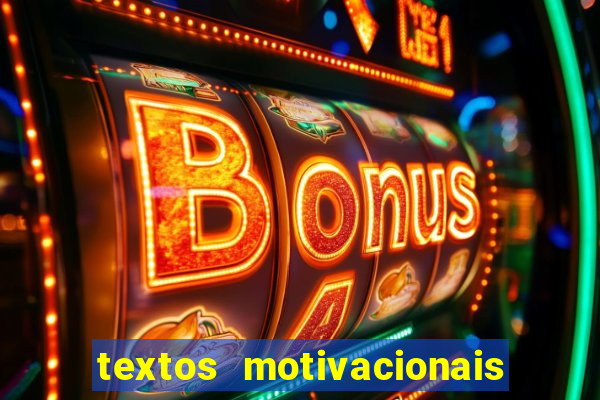 textos motivacionais para equipes